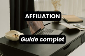 Image d'illustration du guide complet sur l'affiliation