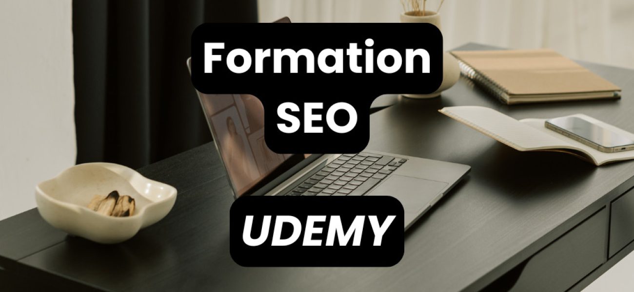 Image d'illustration du guide complet sur les formations SEO sur la plateforme UDEMY